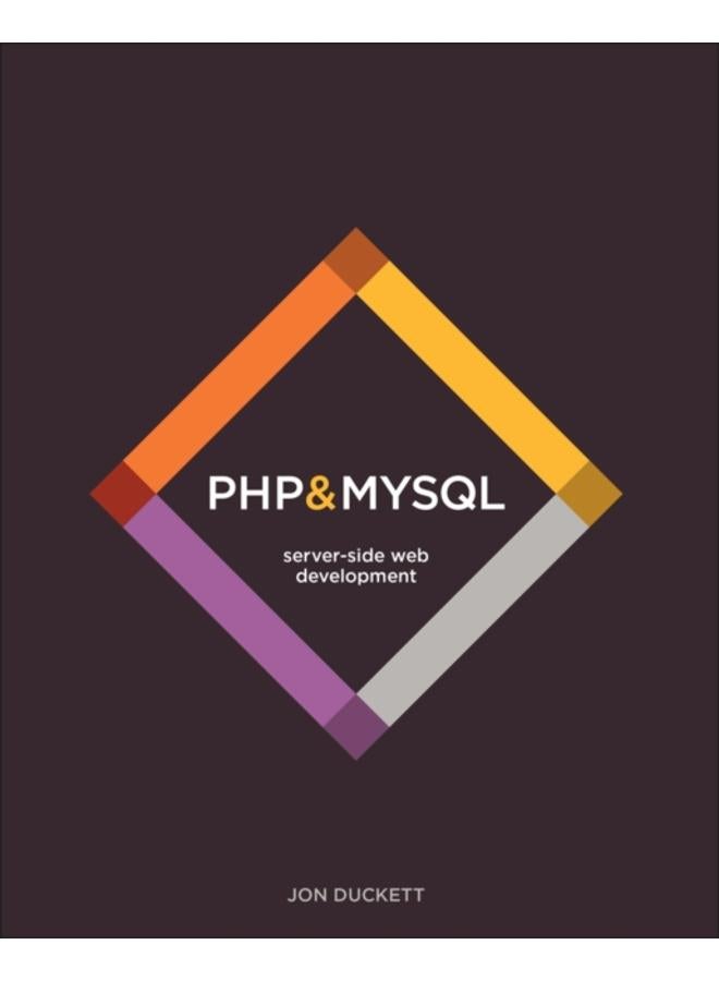 PHP & MySQL : Server-side Web Development 