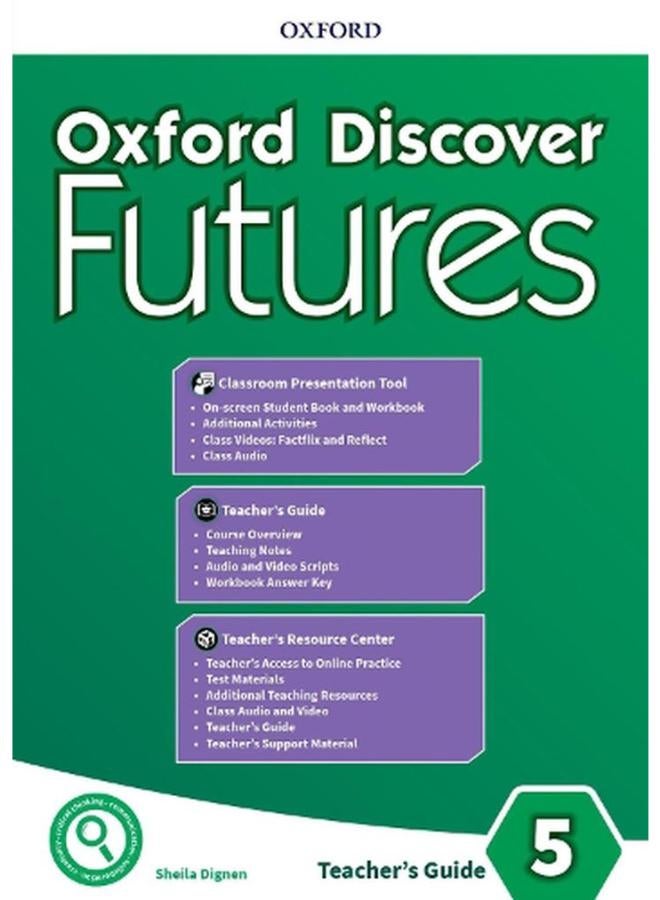Oxford Discover Futures Level 5  Teacher`s Pack  Ed   1