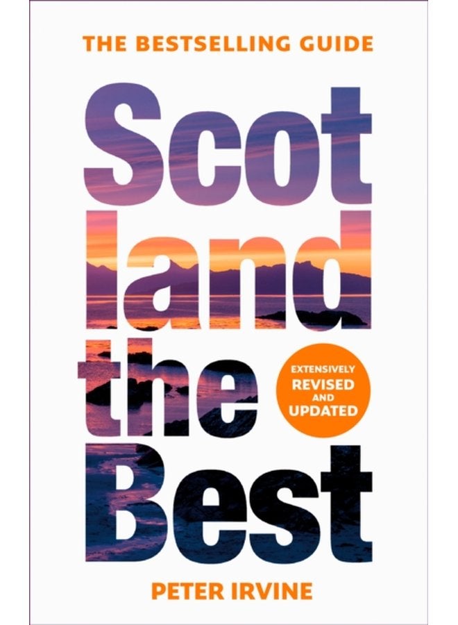 Scotland The Best The Bestselling Guide - Paperback