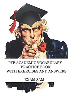 Pte Academic Vocabulary Practice Book With Exercises And Answers Review Of Advanced Vocabulary For 