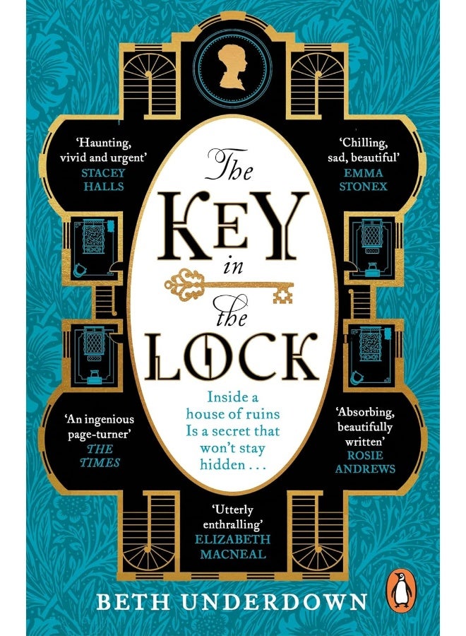 The Key In The Lock: A haunting historical mystery steeped in explosive secrets and lost love