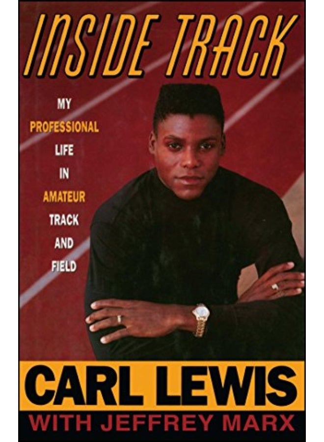 Inside Track: Autobiography Of Carl Lewis