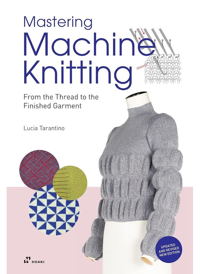 Mastering Machine Knitting: From the Thread to the - Image 1