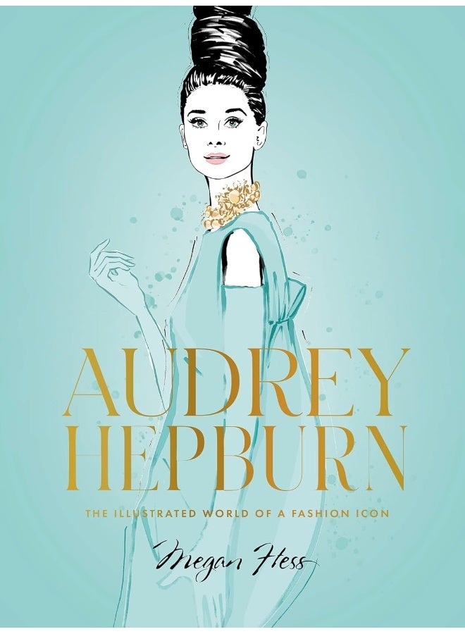 Audrey Hepburn: The Illustrated World of a Fashion Icon - Image 1
