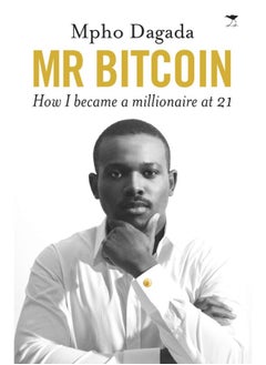 Mr Bitcoin: How I became a millionaire at 21 