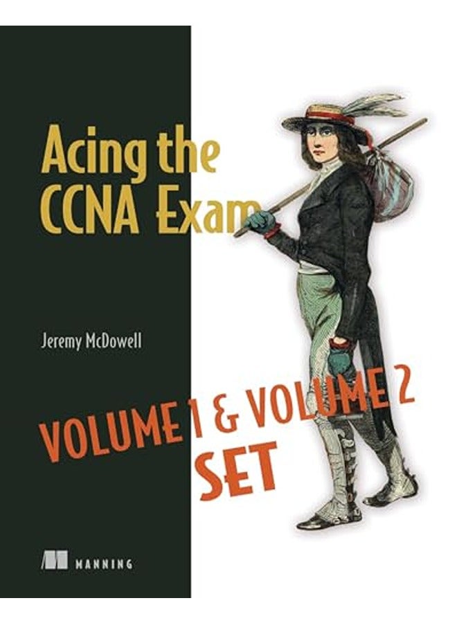 Acing the CCNA Exam Volumes 1 & 2