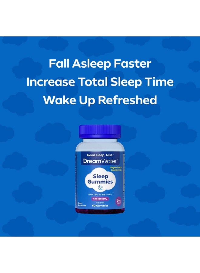 Dream Water Sleep Gummies; Melatonin 5mg, GABA, 5-HTP; Natural Flavors and Colors; Helps You to Fall Asleep, Fast and Wake Refreshed, Snoozeberry, 60 Gummies - Image 2
