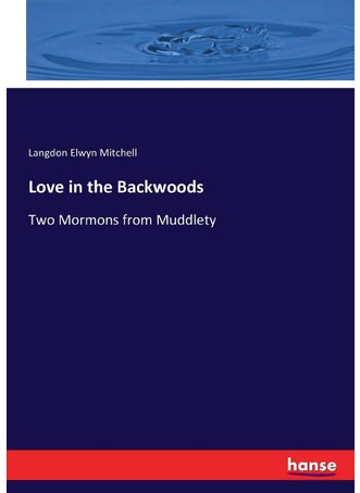 Love in the Backwoods: Two Mormons from Muddlety - pzsku/Z322E5E49F06B3F5D37C8Z/45/1749025198/ed1f28a2-ba8a-4c6d-bab6-06523f746f8e