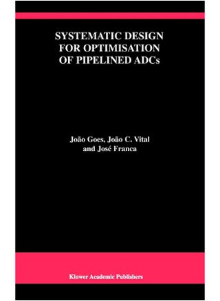 Systematic Design for Optimisation of Pipelined ADCs - pzsku/Z322F6AACBFE8DA4C7A1FZ/45/1747220734/67e78d89-e9bf-4678-8bca-f01fd2422af4