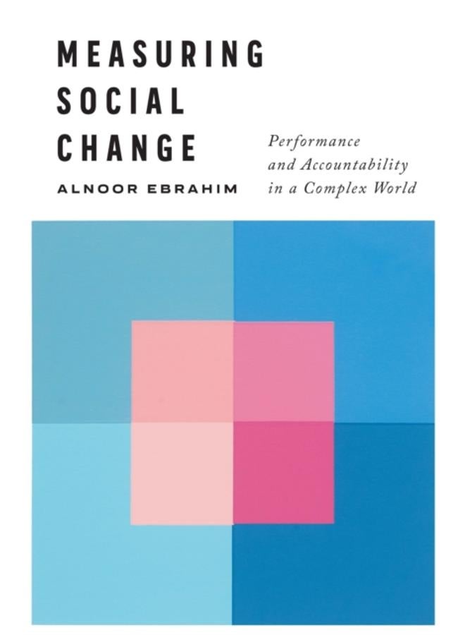 Measuring Social Change : Performance and Accountability in a Complex World 
