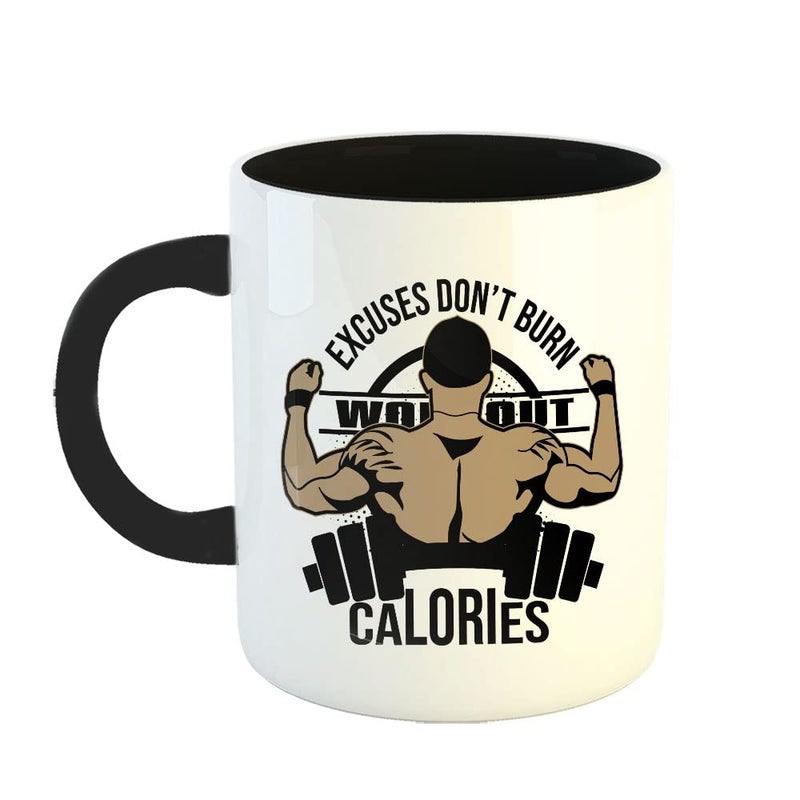 YaaNaa Printed Coffee Mug Gym Design Excuse Dont Burn Calories Gifts for Gym Lovers Fitness Enthusiast Gifts for Coach Office Desk Gift for Mens for Body Builders R2226BK - Image 1