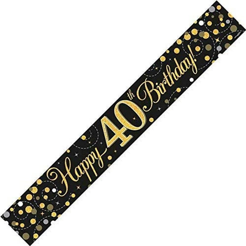 9ft Banner Sparkling Fizz 40th Birthday Black  Gold Holographic