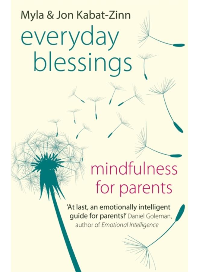 Everyday Blessings : Mindfulness for Parents 
