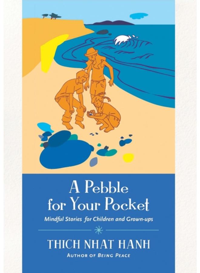A Pebble for Your Pocket : Mindful Stories for Children and Grown-ups 