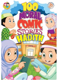 100 Moral Stories from Hadith  - Image 5