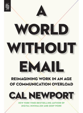 A World Without Email - pzsku/Z32497FFD4D78764B29D5Z/45/_/1731348230/a7d4b739-9f72-453a-99aa-673c1fa9b2de