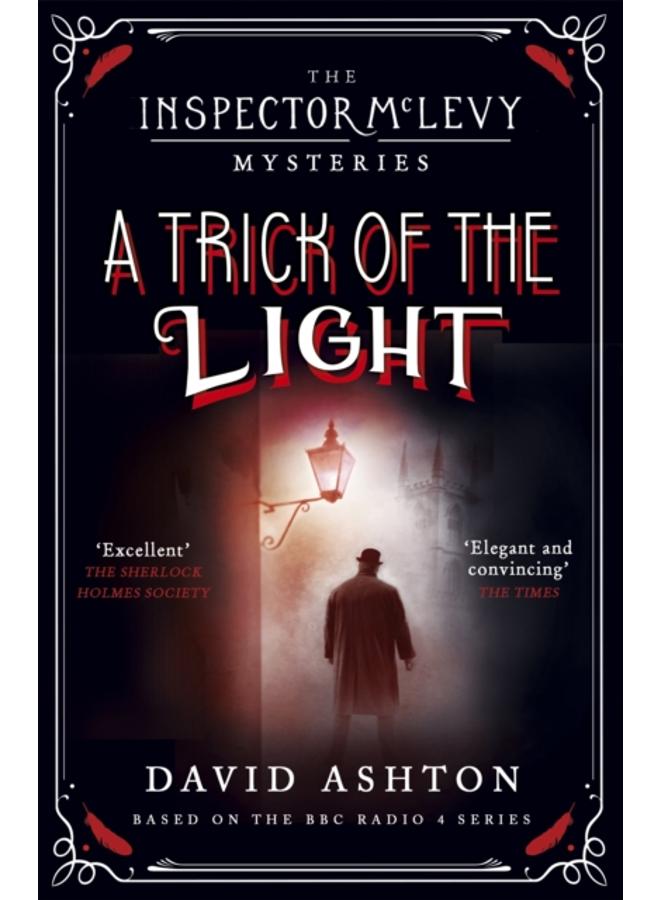 A Trick of the Light : An Inspector McLevy Mystery 3 