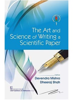 The Art and Science of Writing a Scientific Paper 