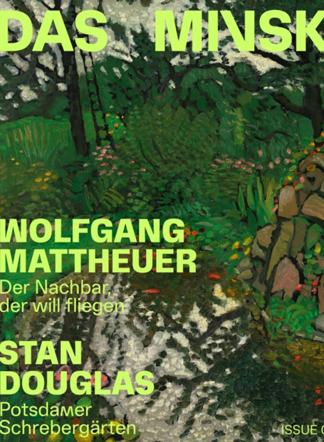 Wolfgang Mattheuer / Stan Douglas (Bilingual edition)