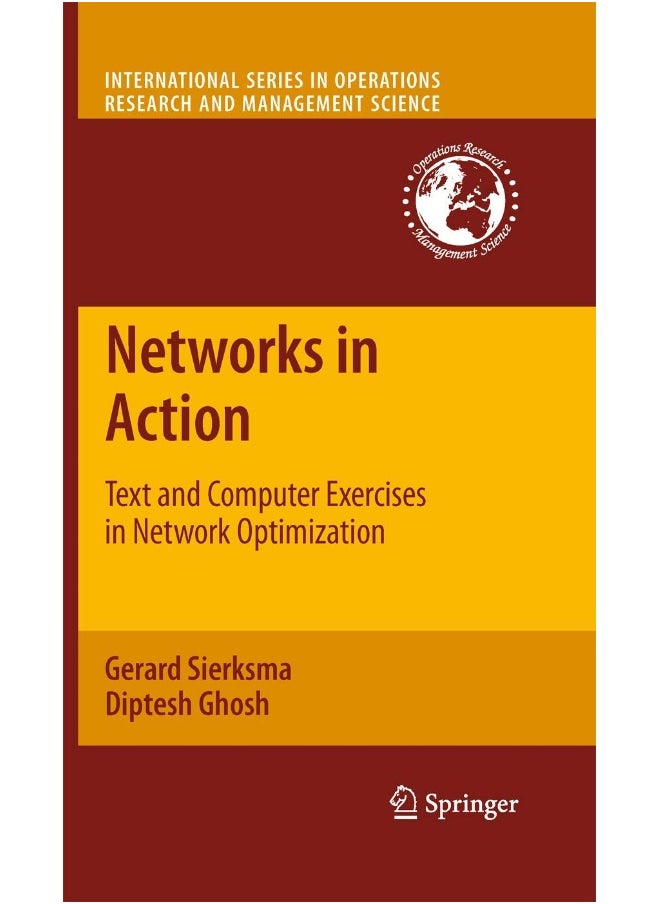 Networks in Action: Text and Computer Exercises in Network Optimization 