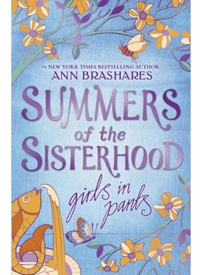Summers of the Sisterhood: Girls in Pants