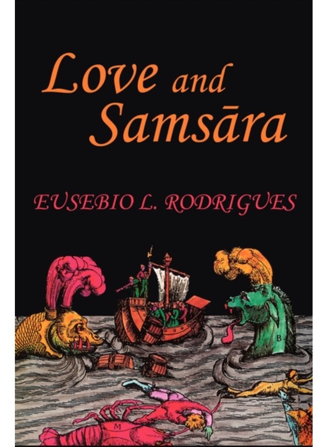 Love and Samsara - Hardback