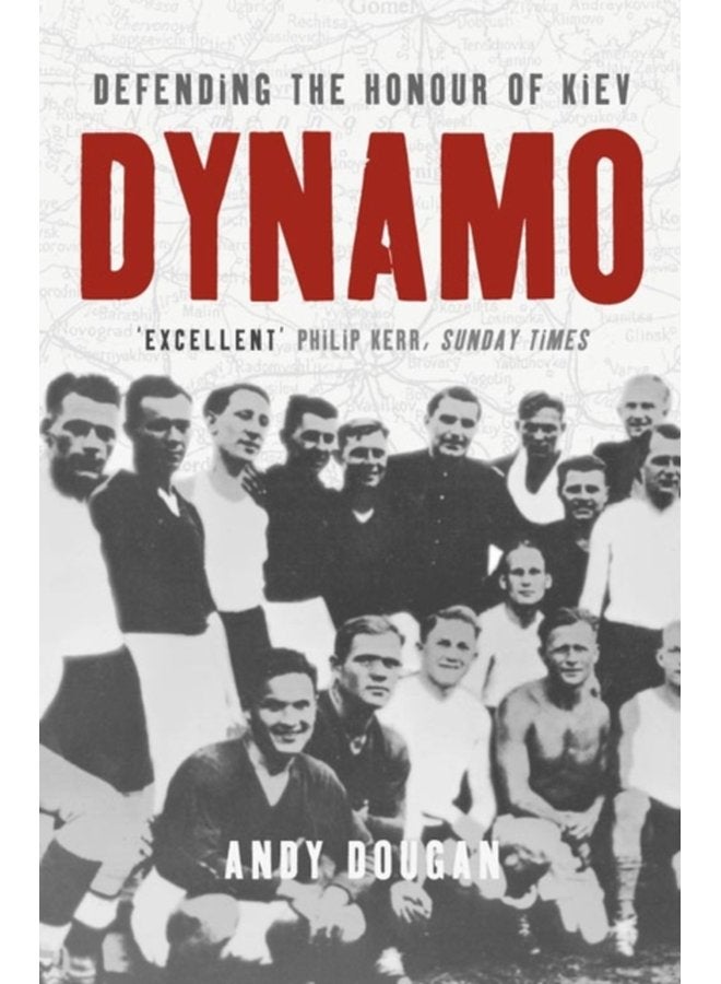 Dynamo Defending the Honour of Kiev - Paperback