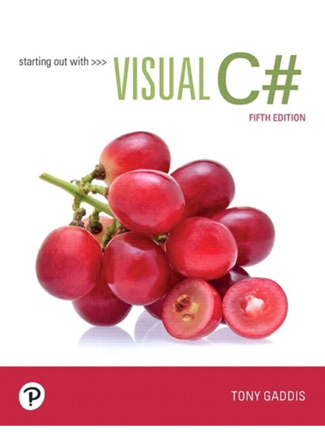 Starting out with Visual C# 