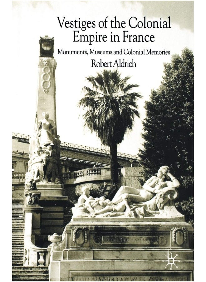 Vestiges of Colonial Empire in France 