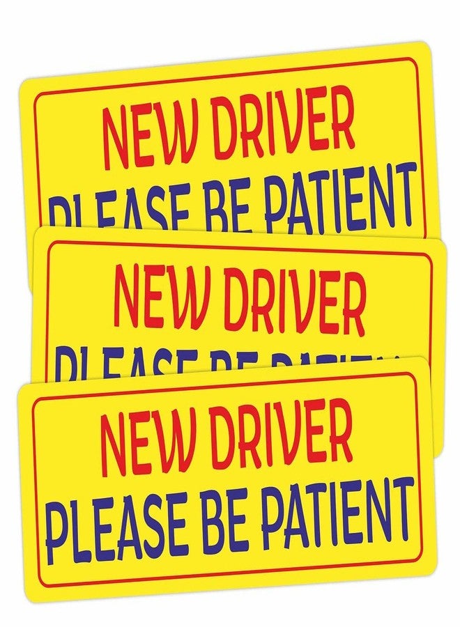 CVANU New Driver Please Be Patient Safety Sign Vinyl Vehicle Sticker for New Drivers Set of 3 Size(9inch x 3.5inch) cv13 - Image 1