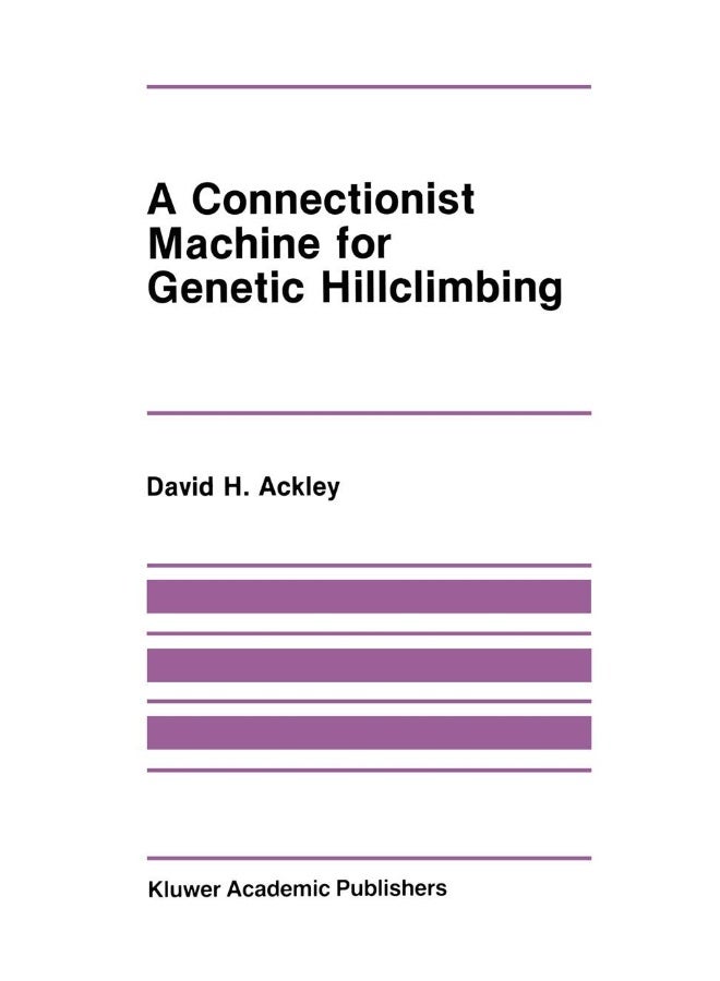 A Connectionist Machine for Genetic Hillclimbing