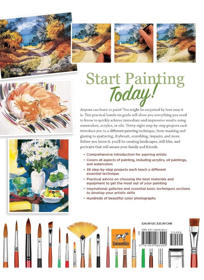 How to Paint: A Complete Beginners Guide to Watercolor, Acrylics, and Oils