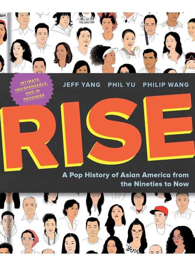 Rise: A Pop History of Asian America from the Nineties to Now