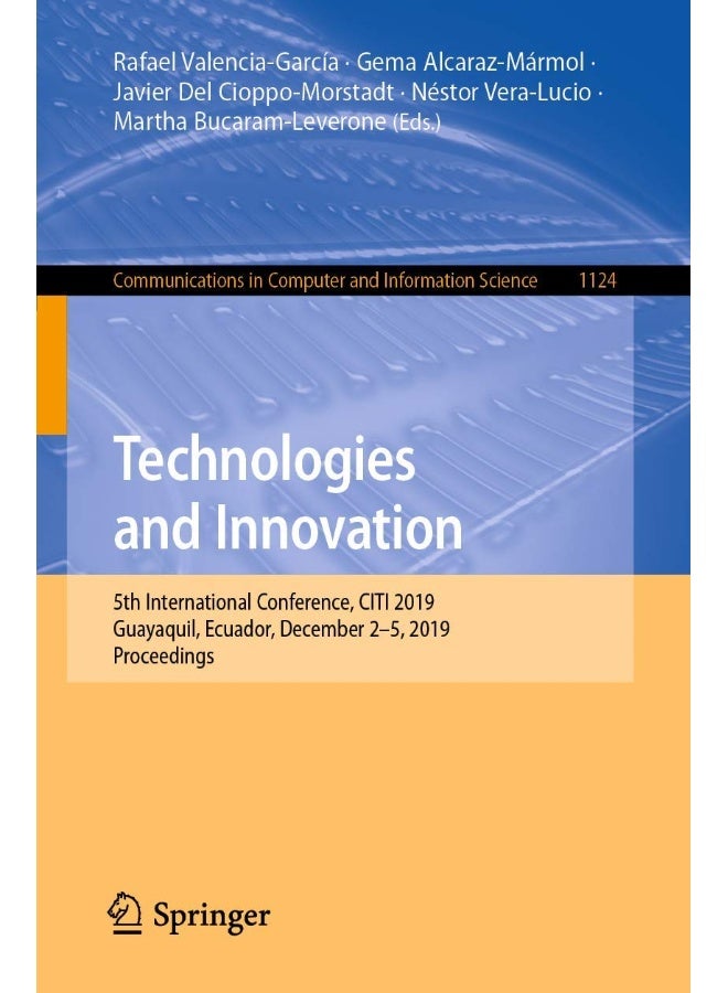 Technologies and Innovation: 5th International Conference, CITI 2019, Guayaquil, Ecuador, December 2-5, 2019, Proceedings