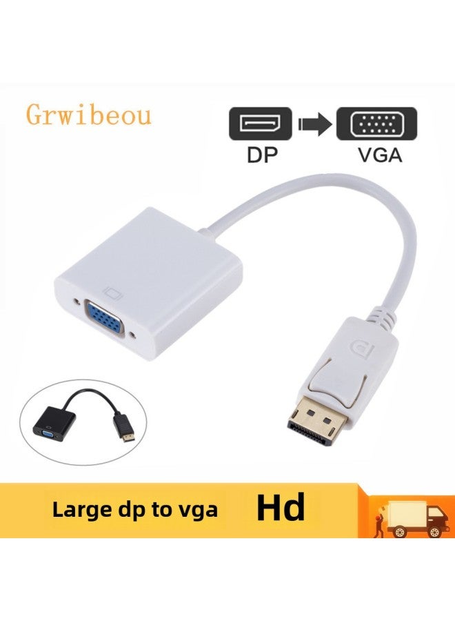 DP TO VGA Adapter Displayport Computer TO Projector VGA Big DP TO VGA Line DP TO VGA-Color:White