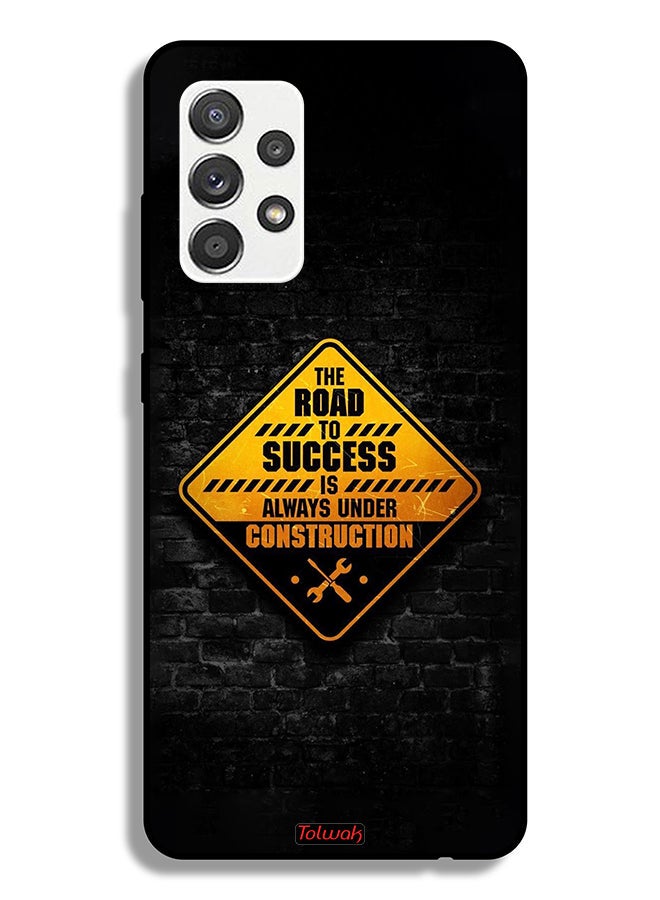 Tolwak Samsung Galaxy A32 5G Protective Case Cover The Road To Success Is Always Under Construction - Image 1