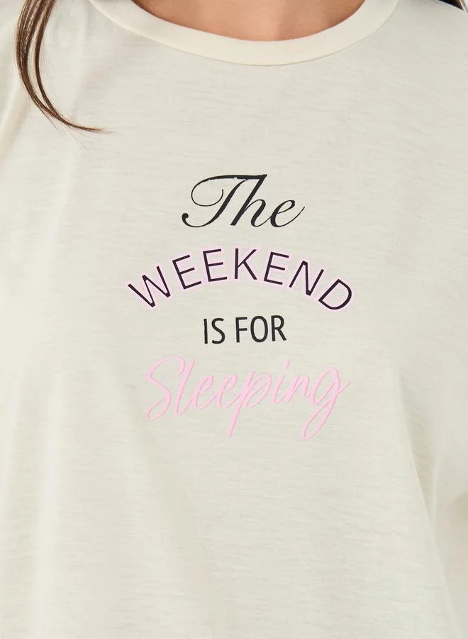 Styli Styli Slogan Print Round Neck T-Shirt and Pyjama Set