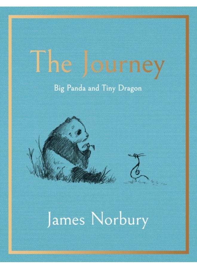 The Journey A Big Panda and Tiny Dragon Adventure - Hardback