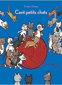 Cent Petits Chats by Tomoko Ohmura Paperback 