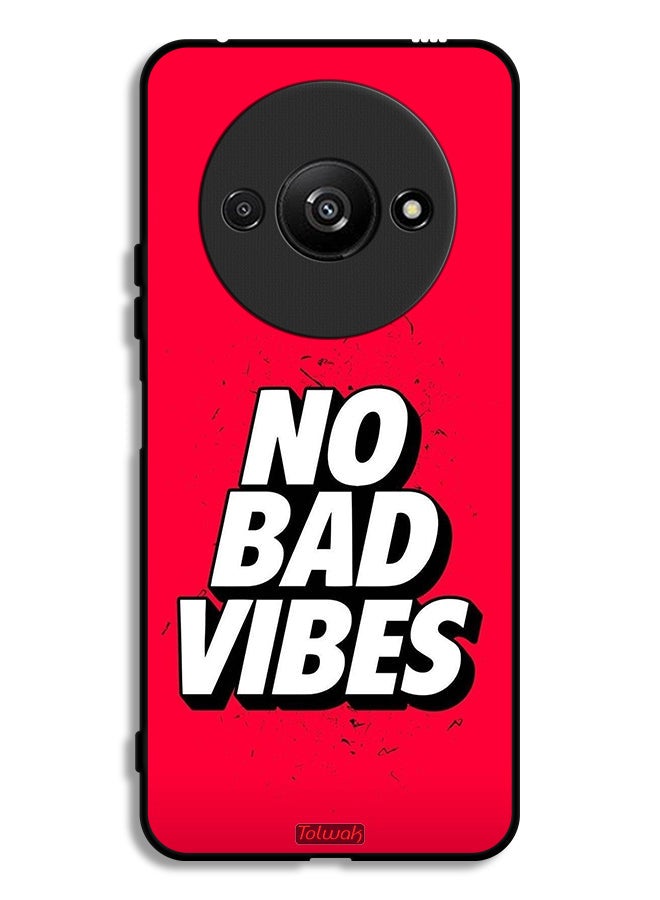 Tolwak Xiaomi Redmi A3 4G Protective Case Cover No Bad Vibes - Image 1