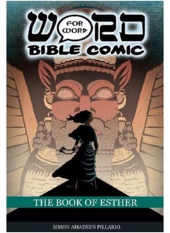 The Book of Esther: Word for Word Bible Comic : World English Bible Translation 