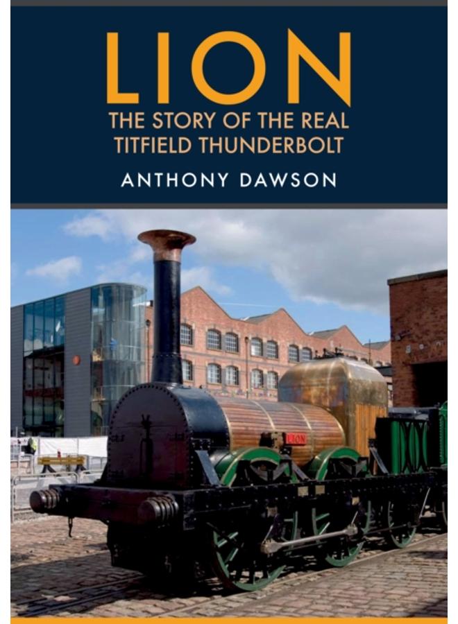 Lion : The Story of the Real Titfield Thunderbolt 