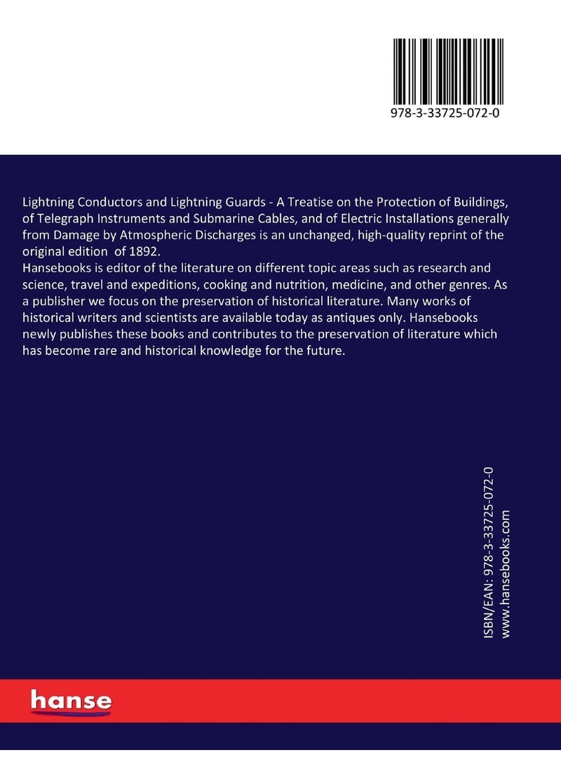 Lightning Conductors and Lightning Guards: A Treatise on the Protection of Buildings, of Tele  - Image 2