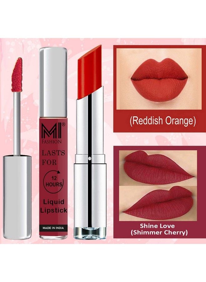 MI FASHION Made In India Lipstick Combo Offers 100% Veg Long Lasting Shimmer Cherry Liquid Matte Lipstick Reddish Orange Creamy Matte Lipstick  - Image 4