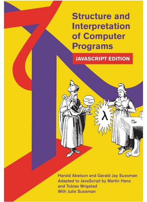 Structure and Interpretation of Computer Programs