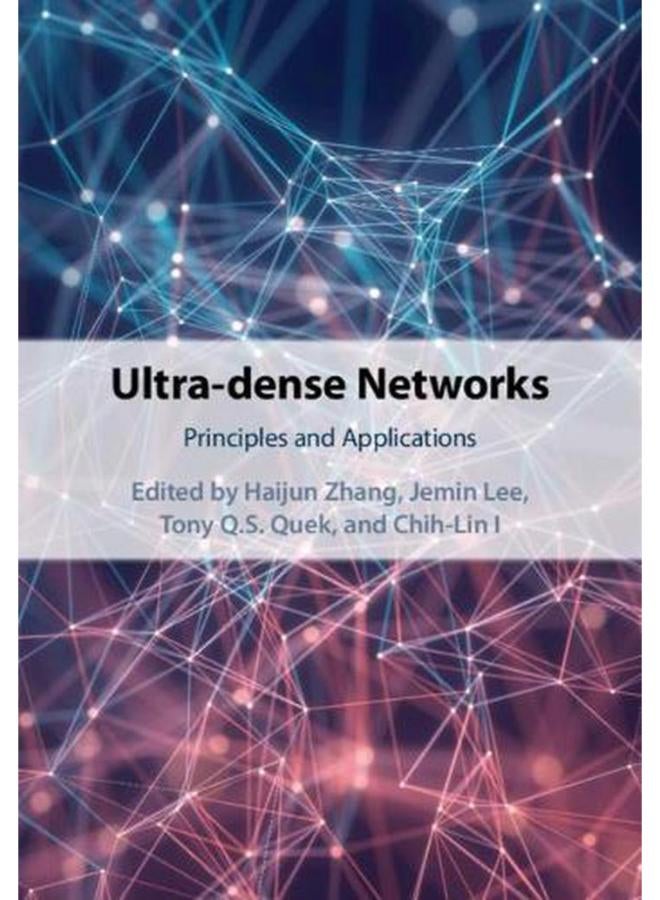 Ultra-dense Networks  Principles and Applications  Ed   1 