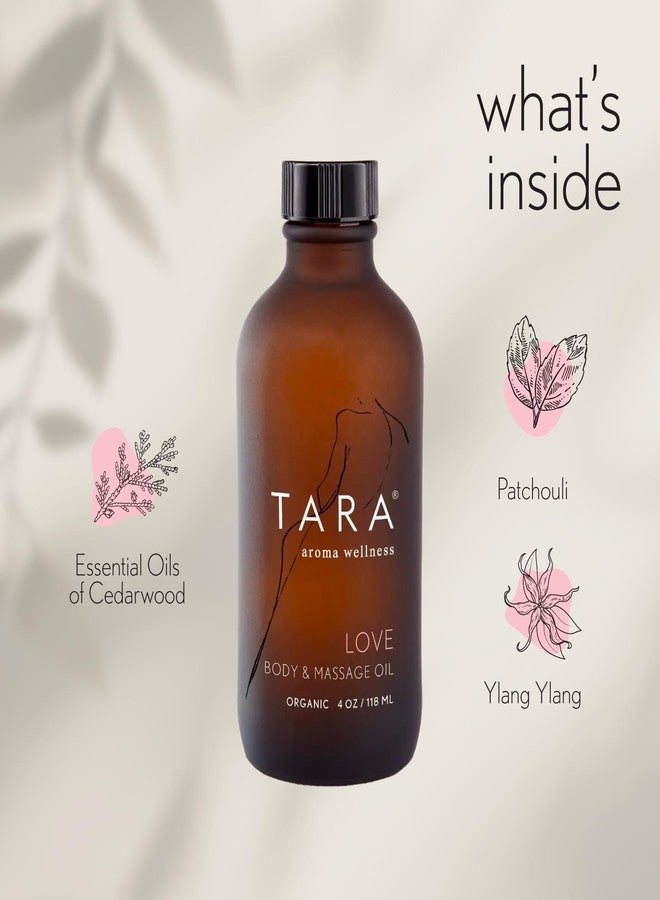 TARA Spa Therapy Love Body & Massage Oil – Premium Organic Oil for Nurturing & Sensuality, 100% Pure Essential Oils, Rose, Jasmine & Ylang Ylang, 4 oz - Image 2