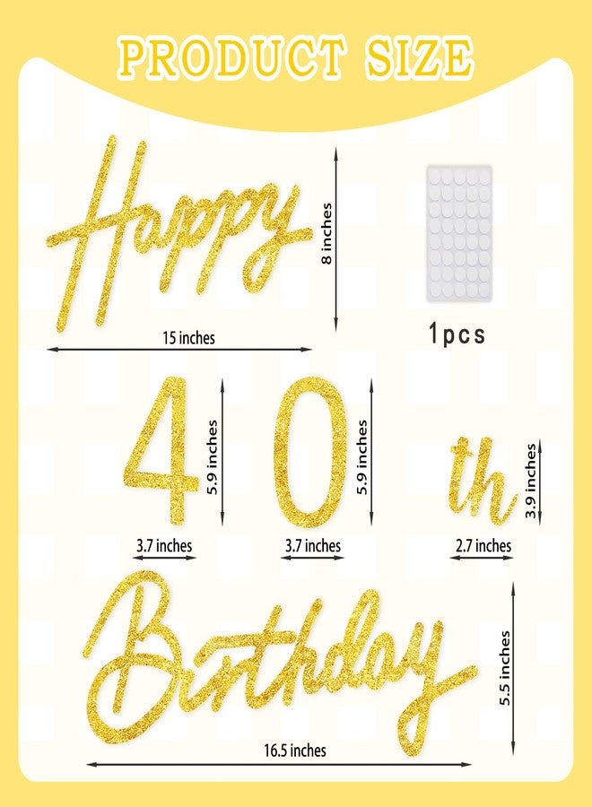 TONIFUL Happy Birthday Sign for Backdrop - Glitter Gold Felt Banner - Includes Dot Glue - Perfect for 40th Birthday Party Backdrop,Forty Years Old B-Day Decoration Wall Decr,Balloon Arch - Image 2