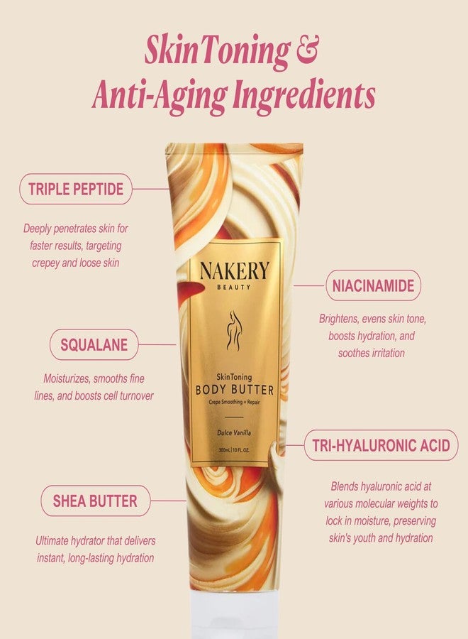 Nakery Skin Toning Body Butter for Women - Firming Body Lotion for Women - Peptide Infused Body Lotion for Crepey & Sagging Skin - Skin Firming Lotion for Neck, Arms & Legs - Dulce Vanilla - Image 2