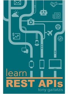 Learn REST APIs: Your guide to how to find, learn, and connect to the REST APIs that powers the Internet of Things revolution. - pzsku/Z32B4990486FB2BFCBC2CZ/45/_/1737571764/fc29a79b-9a1b-485c-aa92-064682eaf997